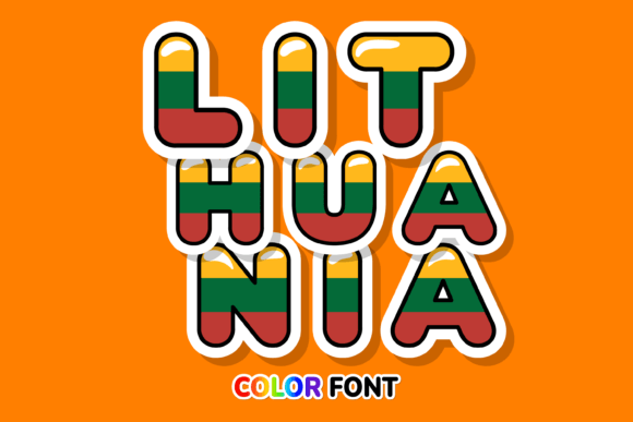 Lithuania: A Color Font with National Character