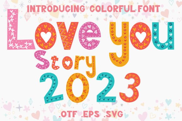 Love You Story: A Creative Font for Heartfelt Designs