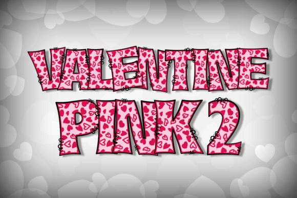 Valentine Pink 2: A Modern Creative Font for Bold Designs