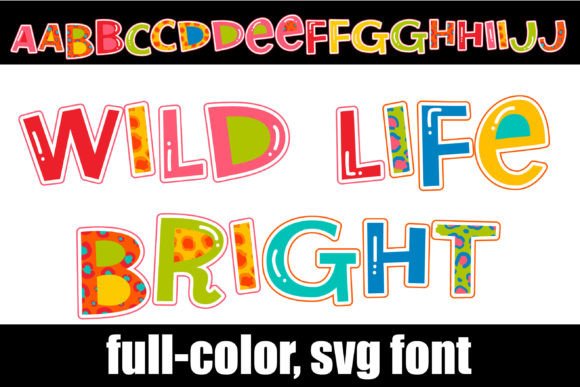 Wild Life Bright: A Playful Color Font for Bold Design
